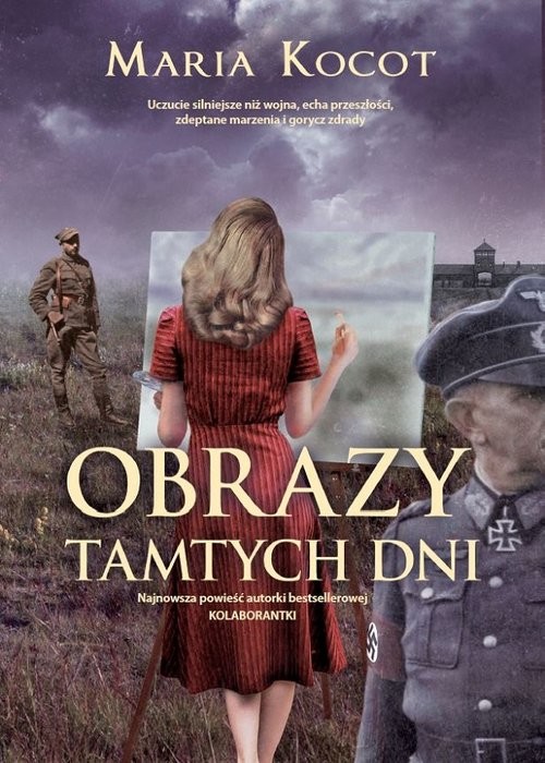 okładka Obrazy tamtych dni książka | Maria Kocot