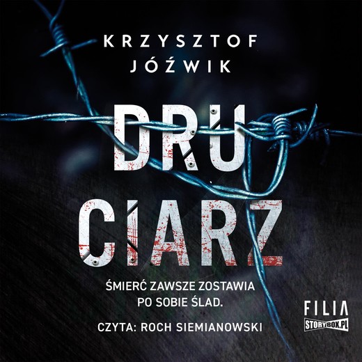 okładka Druciarz audiobook | MP3 | Krzysztof Jóźwik