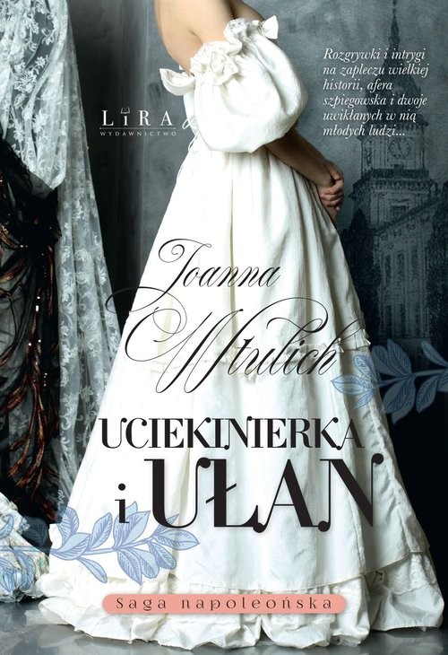 okładka Uciekinierka i ułan Wielkie Litery książka | Joanna Wtulich