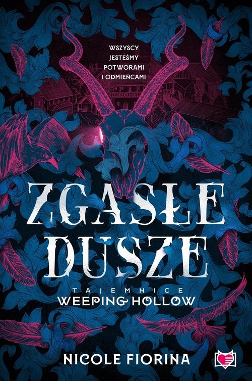 okładka Zgasłe dusze. Tajemnice Weeping Hollow. Tom 1 książka | Nicole Fiorina