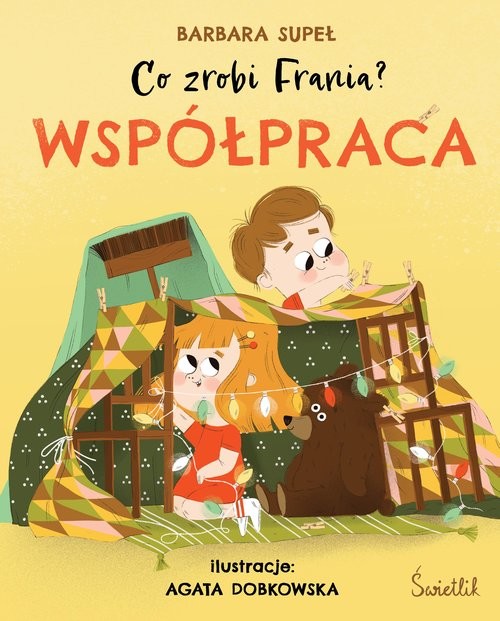 okładka Współpraca. Co zrobi Frania? Tom 1 książka | Barbara Supeł