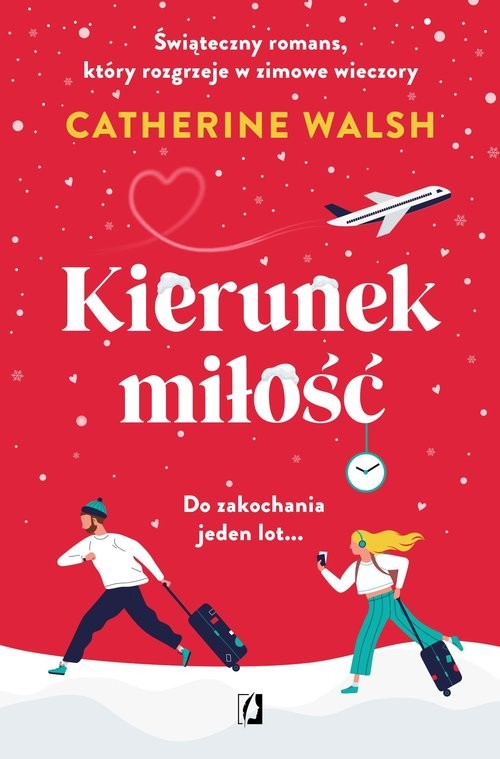okładka Kierunek miłość książka | Catherine Walsh