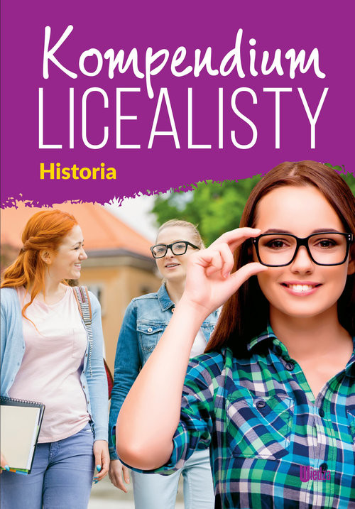 okładka Kompendium licealisty. Historia książka | zbiorowe Opracowanie