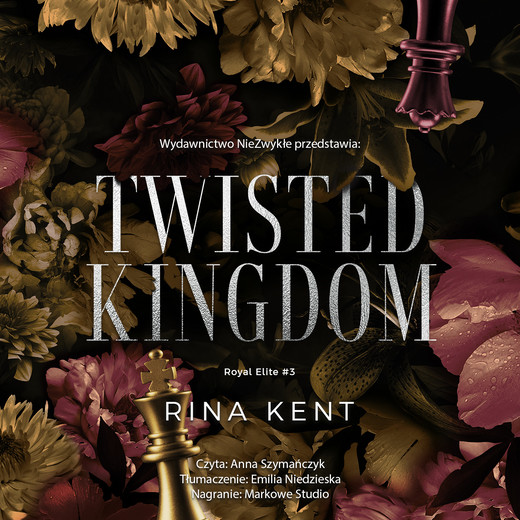 okładka Twisted Kingdom audiobook | MP3 | Rina Kent