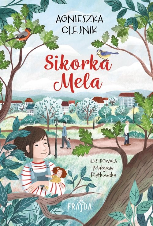 okładka Sikorka Mela książka | Agnieszka Olejnik