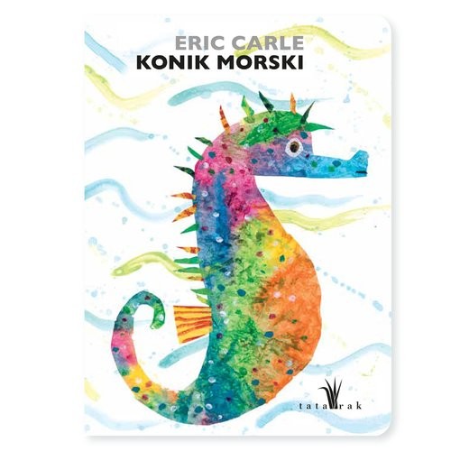 okładka Konik morski książka | Eric Carle