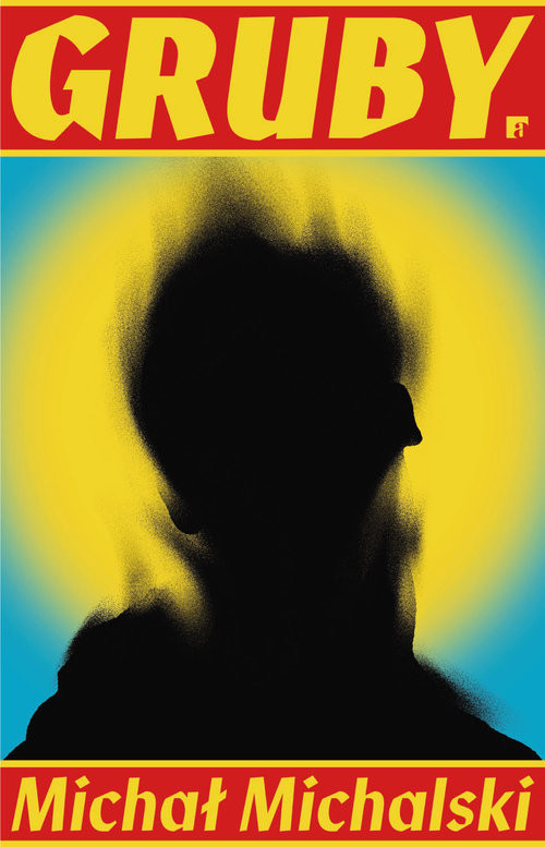 okładka Gruby książka | Michał Michalski