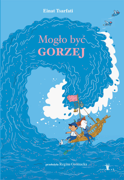 okładka Mogło być gorzej książka | Tsarfati Einat