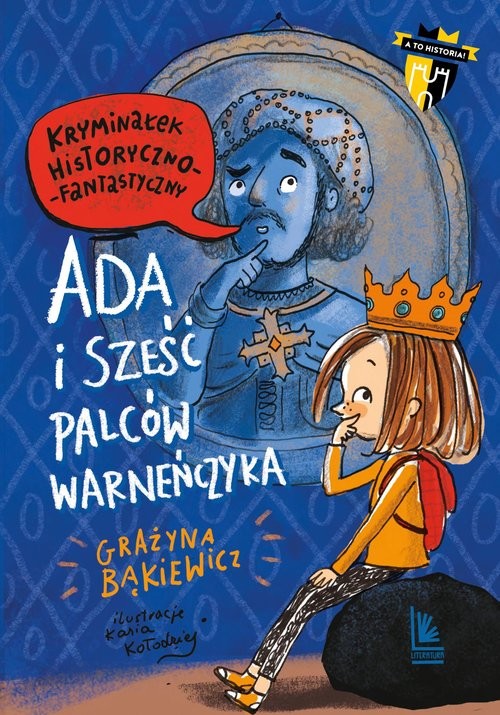 okładka Ada i sześć palców Warneńczyka wyd.2/23 książka | Grażyna Bąkiewicz
