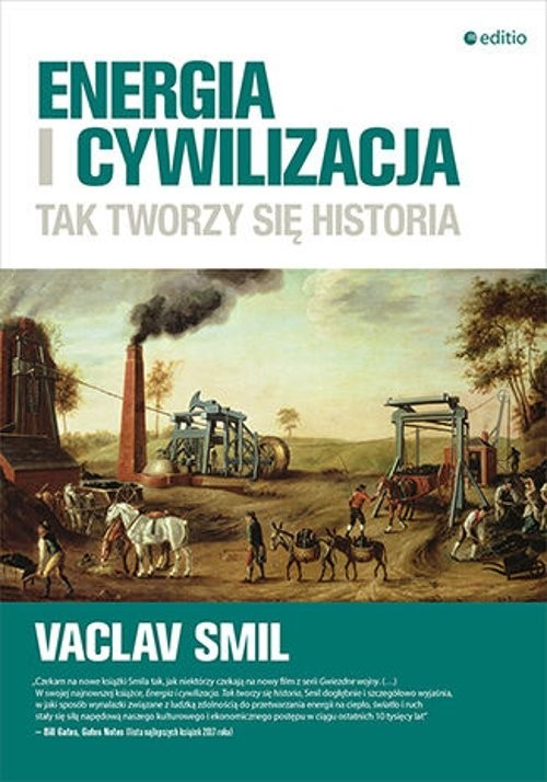 okładka Energia i cywilizacja Tak tworzy się historia książka | Vaclav Smil