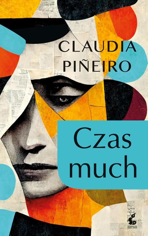 okładka Czas much książka | Claudia Piñeiro