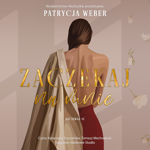 okładka Zaczekaj na mnie audiobook | MP3 | Patrycja Weber