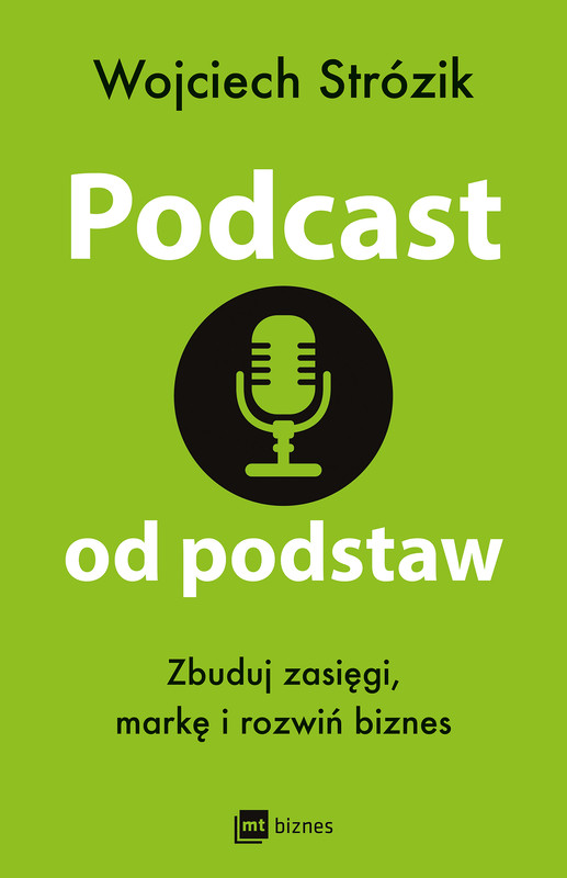 okładka Podcast od podstaw ebook | epub, mobi | Wojciech Strózik