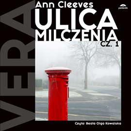okładka Ulica milczenia. Tom 1 audiobook | MP3 | Ann Cleeves