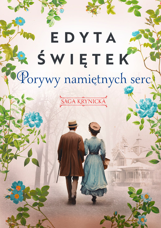 okładka Porywy namiętnych serc ebook | epub, mobi | Edyta Świętek