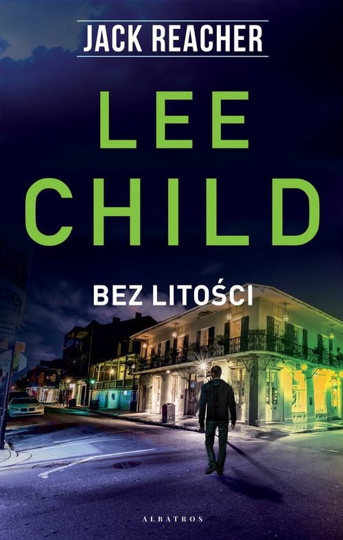 okładka Jack Reacher: Bez litości książka | Lee Child