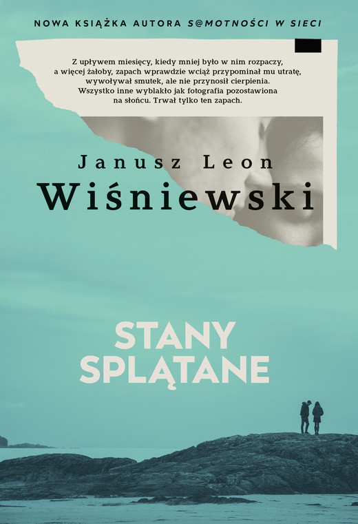 okładka Stany splątane ebook | epub, mobi | Janusz Leon Wiśniewski