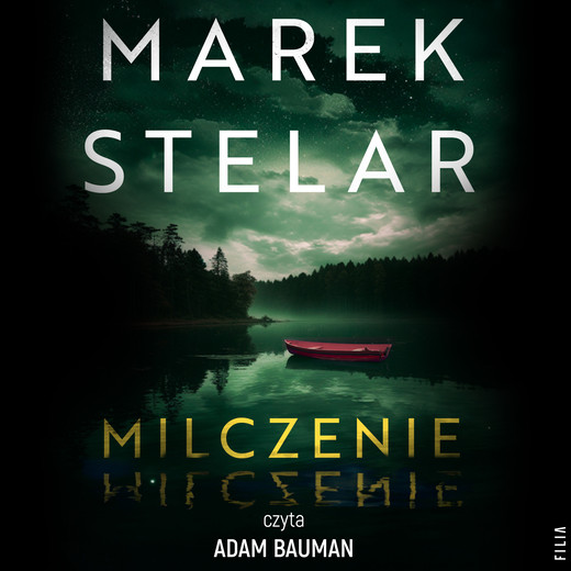 okładka Milczenie audiobook | MP3 | Marek Stelar