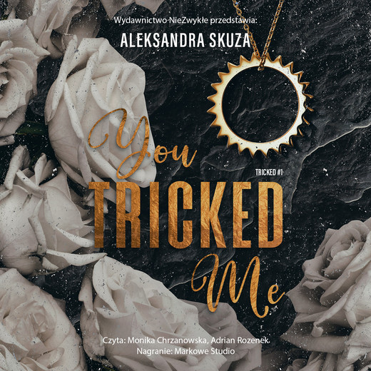 okładka You Tricked Me audiobook | MP3 | Aleksandra Skuza