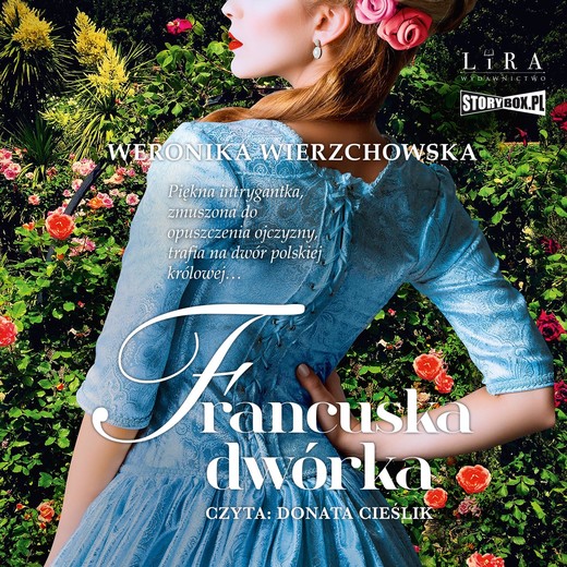 okładka Francuska dwórka audiobook | MP3 | Weronika Wierzchowska