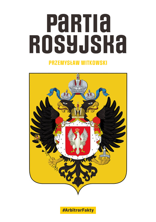 okładka Partia rosyjska ebook | epub, mobi | Witkowski Przemysław