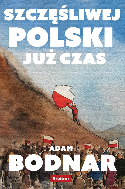 okładka Szczęśliwej Polski już czas ebook | epub, mobi | Adam Bodnar
