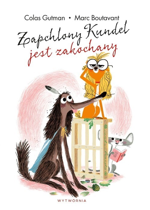 okładka Zapchlony Kundel jest zakochany książka | Colas Gutman