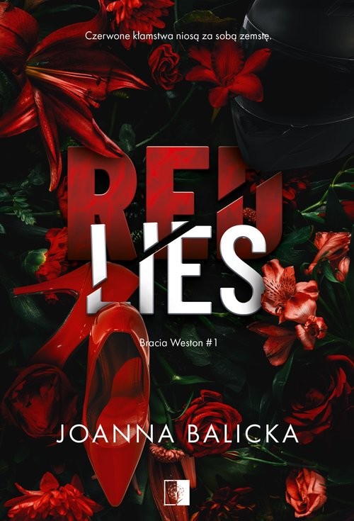 okładka Red Lies. Bracia Weston. Tom 1
 książka | Joanna Balicka