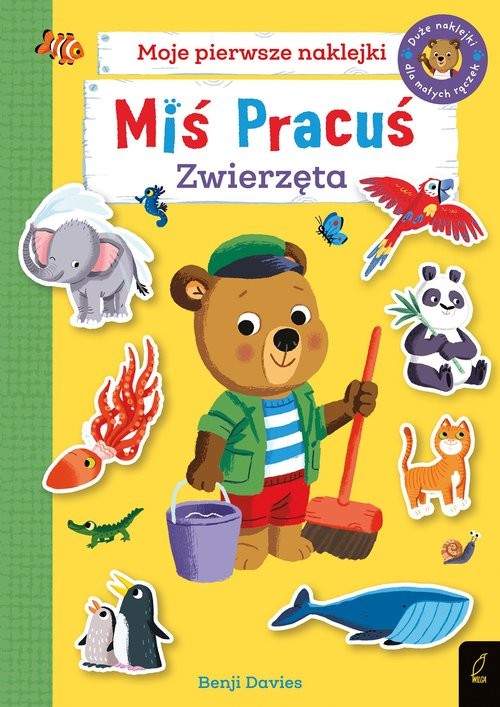 okładka Miś Pracuś Zwierzęta Książka z naklejkami książka