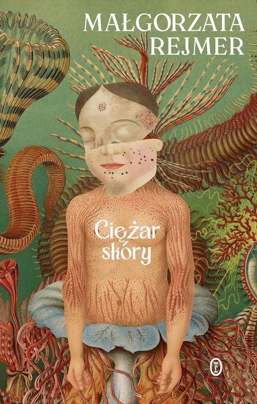 okładka Ciężar skóry książka | Małgorzata Rejmer