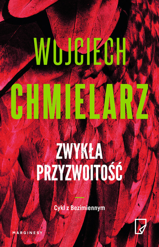 okładka Zwykła przyzwoitość ebook | epub, mobi | Wojciech Chmielarz