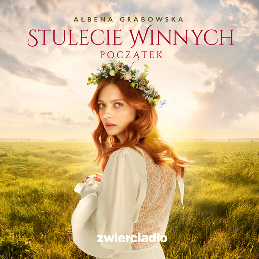 okładka Stulecie Winnych. Początek audiobook | MP3 | Ałbena Grabowska