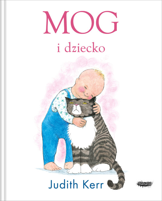 okładka Mog i dziecko
 książka | Judith Kerr