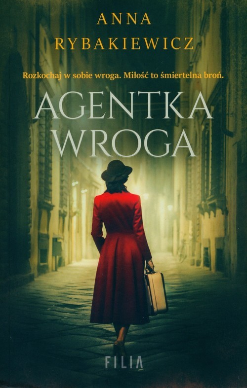 okładka Agentka wroga
 książka | Anna Rybakiewicz