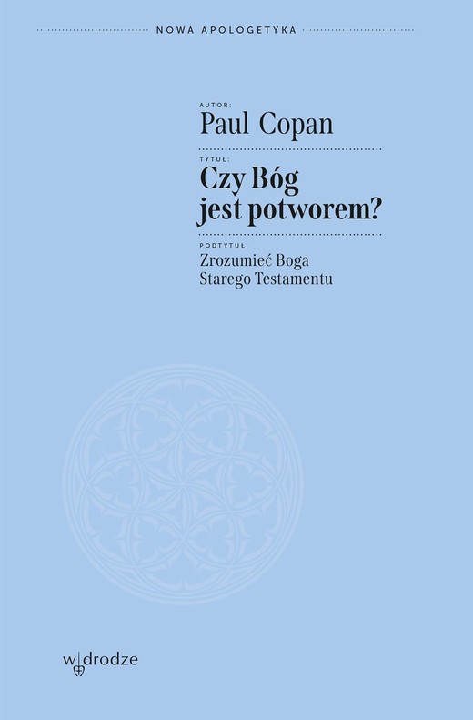 okładka Czy Bóg jest potworem? Zrozumieć Boga Starego Testamentu
 książka | Paul Copan