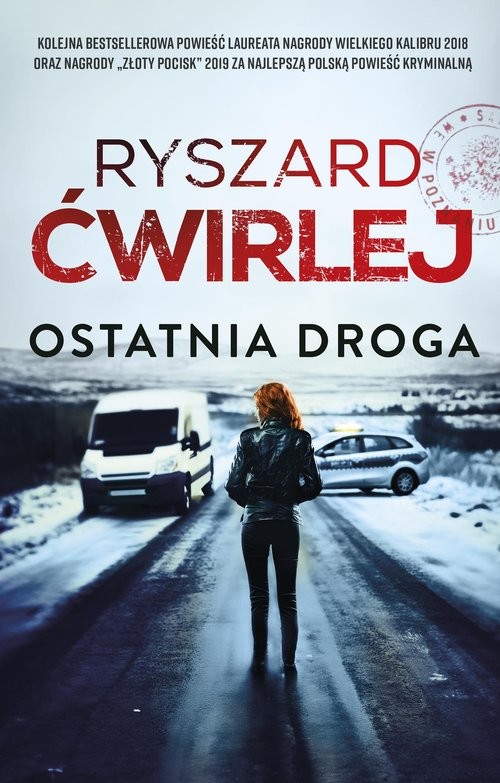 okładka Ostatnia droga książka | Ryszard Ćwirlej