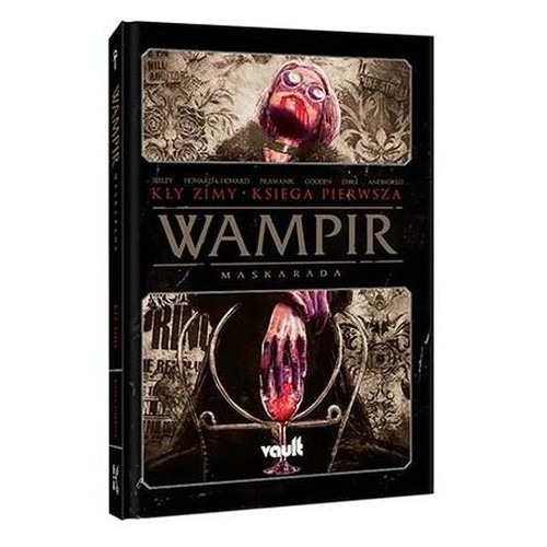 okładka Wampir Maskarada 1 Kły zimy książka | Tim Seeley