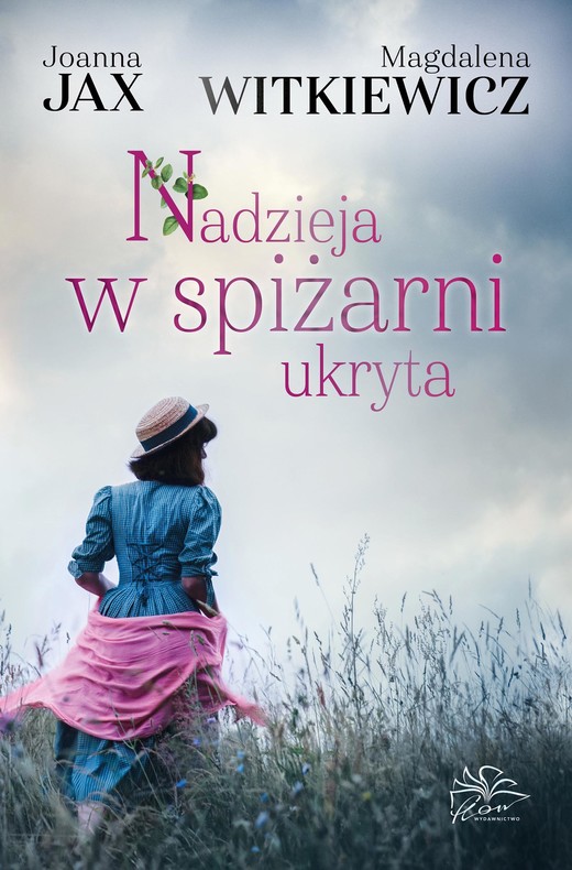 okładka Nadzieja w spiżarni ukryta ebook | epub, mobi | Magdalena Witkiewicz, Joanna Jax
