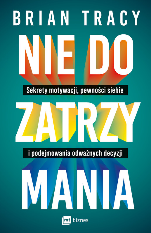 okładka Nie do zatrzymania ebook | epub, mobi | Brian Tracy
