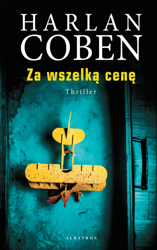 okładka ZA WSZELKĄ CENĘ ebook | epub, mobi | Harlan Coben