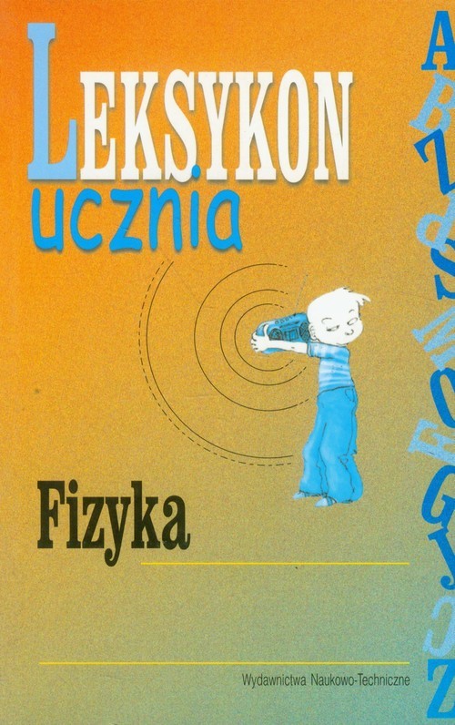 okładka Leksykon ucznia Fizyka książka