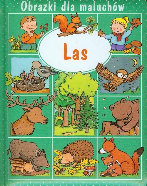 okładka Las Obrazki dla maluchów książka | Emilie Beaumont
