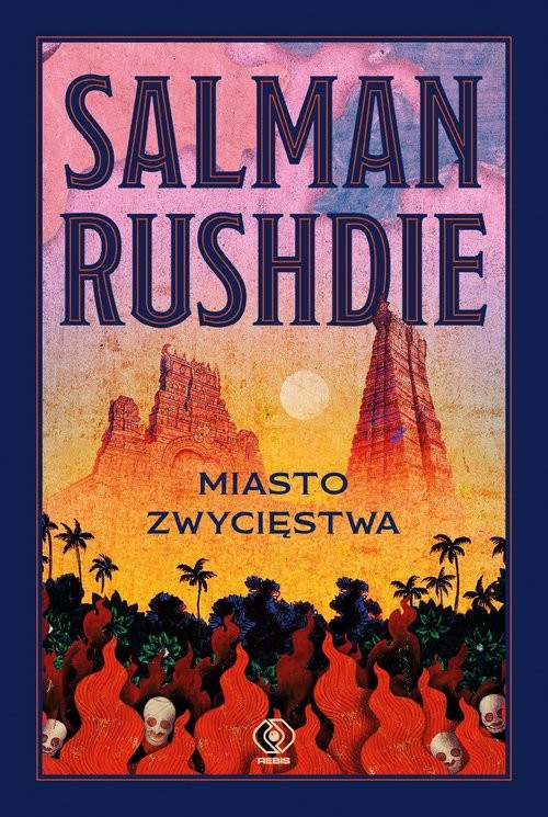 okładka Miasto Zwycięstwa książka | Salman Rushdie
