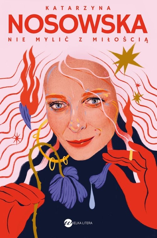 okładka Nie mylić z miłością książka | Katarzyna Nosowska