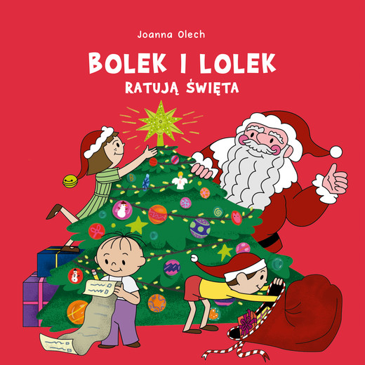 okładka Bolek i Lolek ratują święta ebook | pdf | Joanna Olech