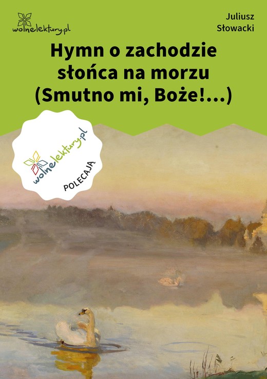 okładka Hymn o zachodzie słońca na morzu (Smutno mi, Boże!...) ebook | epub, mobi | Juliusz Słowacki
