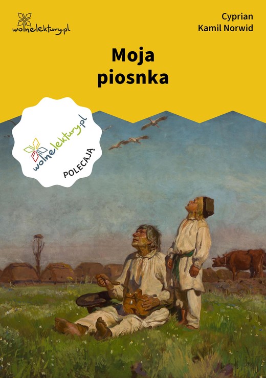 okładka Moja piosnka ebook | epub, mobi | Cyprian Kamil Norwid