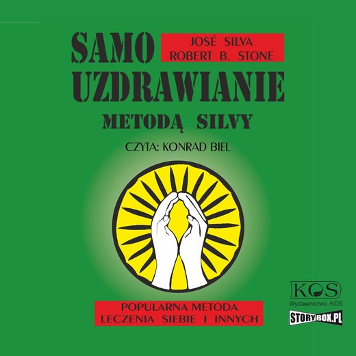 okładka Samouzdrawianie metodą Silvy audiobook | MP3 | Jose Silva