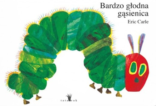 okładka Bardzo głodna gąsienica XL
 książka | Eric Carle