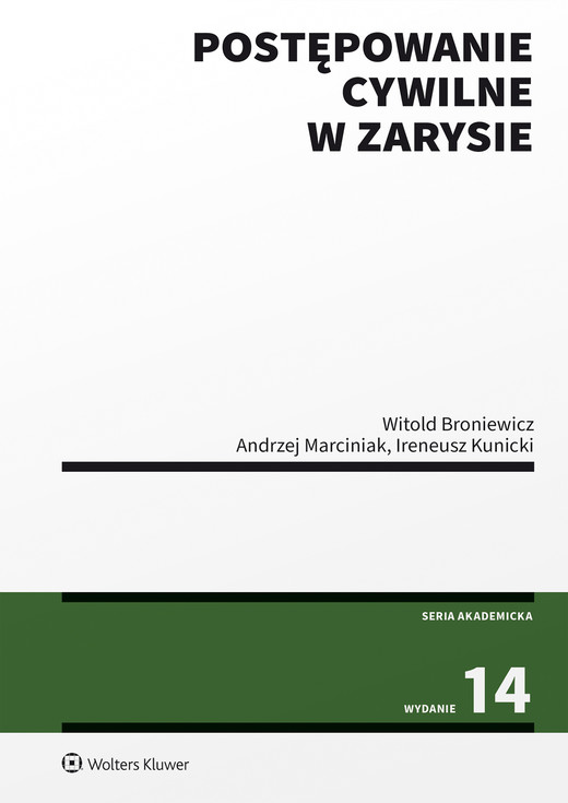 okładka Postępowanie cywilne w zarysie (pdf) ebook | pdf | Andrzej Marciniak, Witold Broniewicz, Ireneusz Kunicki